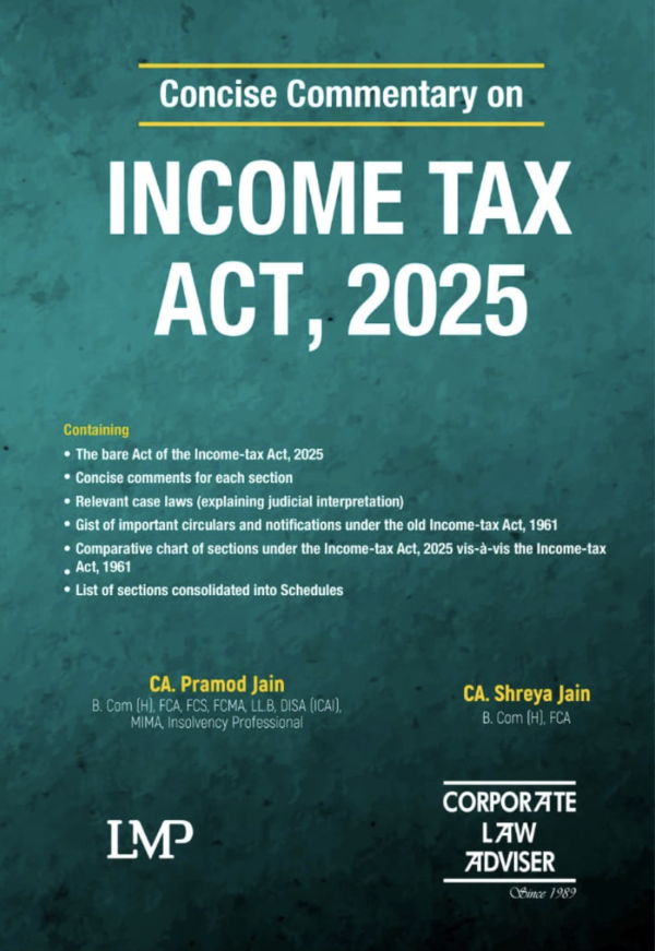 Concise Commentary on INCOME TAX ACT, 2025 by CA Pramod Jain & CA Shreya Jain - Edition 2025
